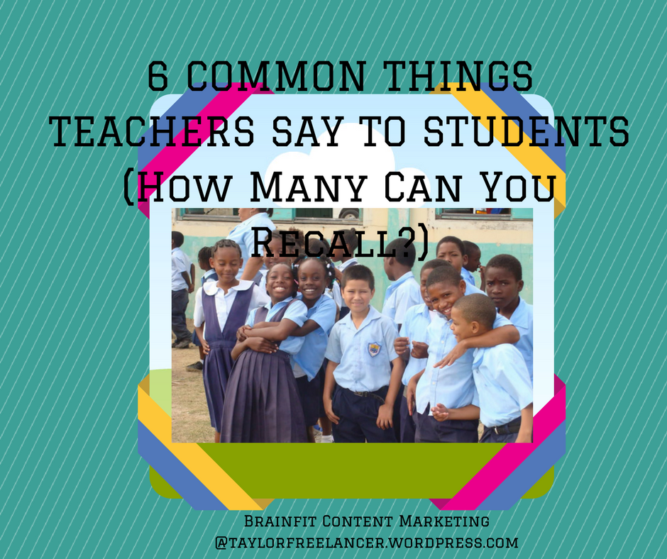 Image -Blog-Post-Cover-6-common-things-teachers-say-to-students